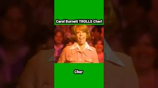 carolburnett TROLLS cher funny comedy 1970s classic legend legends comedyvideo funnyvideo [upl. by Leanora]