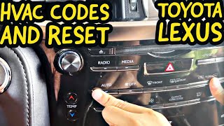 HVAC Codes and Reset Procedure for Toyota and Lexus No tools required AC Diagnostic Codes and Reset [upl. by Eiddal]