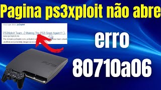 Página ps3xploid não abre erro 80710a06 Como resolver [upl. by Calley]