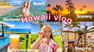 2 months in Maui Hawaii vlog🏝️🌺beachdancesshoppingstarbucksscenery [upl. by Einama]