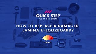 How to replace a damaged laminate board  Tutorial by QuickStep [upl. by Nnyled]