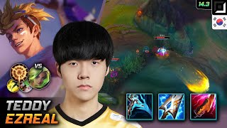 테디 이즈리얼 원딜 템트리 룬 정수 집공  Teddy Ezreal 매치 하이라이트  롤 KR 챌린저 패치 143 [upl. by Saltzman]