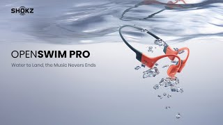 Shokz OpenSwim Pro Introducing Shokz OpenSwim Pro [upl. by Toh]