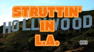 STRUTTIN IN L A 009 Subtitle English [upl. by Edme]