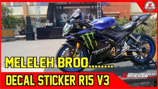 Decal Sticker R15 v3 monster energy di acara rvi cikarang  Nusakambangan Sticker [upl. by Matthew]