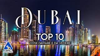 DUBAI Top 10 Cose da Fare e da Vedere [upl. by Rausch]