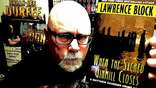 WHEN THE SACRED GINMILL CLOSES  Lawrence Block  Book Review  Brian Lee Durfee spoiler free [upl. by Ecnerat]