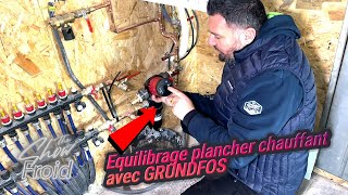 Équilibrage réseau de chauffage avec circulateur GRUNDFOS [upl. by Kisung]