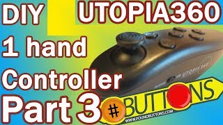 DIY One Handed Controller Part 3  Virtual Reality Controller [upl. by Aurel638]