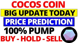 Cocos Coin Big Update Today  COCOS coin Change Into COMBO coin  Cocos coin pump Buy or Sell [upl. by Marcelle]