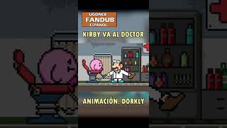 Kirby va al doctor  Fandub Español Ugonce [upl. by Frasch]