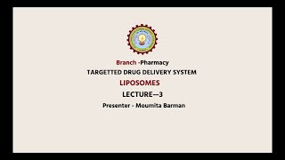 Novel Drug Delivery Systems NDDS Liposomes Part2  AKTU Digital Education [upl. by Jimmie]