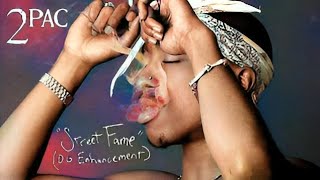 2Pac  Street Fame Acapella VocalsOG Enhancement Full MixHigh Definition Remastered 4K [upl. by Tamis]