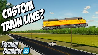 I Built a Custom Train Line In Farming Simulator 22 [upl. by Berl]