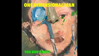 One Dimensional Man  Free Speech Official Audio [upl. by Enneirdna]