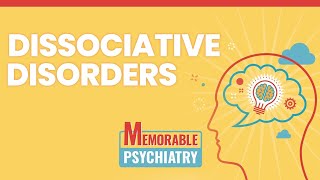 Dissociation and Dissociative Disorder Mnemonics Memorable Psychiatry Lecture [upl. by Musetta]