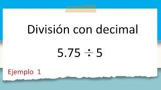 División con Decimal [upl. by Goth]