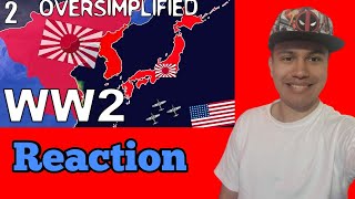 OverSimplified WW2 Part 2 Reaction [upl. by Ainaj]