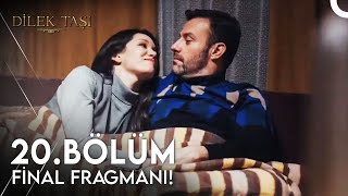 Dilek Taşı 20 Bölüm Final Fragmanı  Ben Figenin Annesiyim [upl. by Gideon]