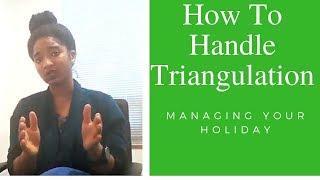 How To Deal With Triangulation Manipulative Family  Psychotherapy Crash Course [upl. by Troy]