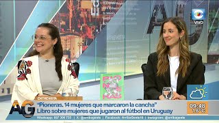 Entrevista “Pioneras 14 mujeres que marcaron la cancha” Fiorella Rodríguez y Natalia Rovira [upl. by Aretta251]