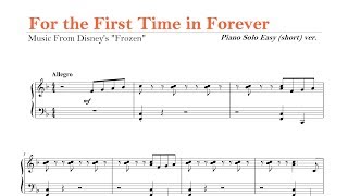 生まれてはじめて 【ピアノ】簡単楽譜 For the First Time in Forever（『アナと雪の女王』より） Piano Sheet Music easy ver Frozen [upl. by Ociral]