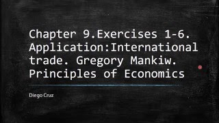 Chapter 9Exercises 16 ApplicationInternational trade Principles of Economics [upl. by Misha]