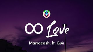 Marracash  ∞ LOVE TestoLyrics ft Guè [upl. by Airetnohs]