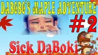 Sick Rambling  DaBoBos Maple Adventure pt2 [upl. by Nwahsid]