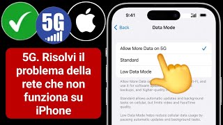 Come risolvere il problema della rete 5G che non funziona su iPhone [upl. by Yticilef]