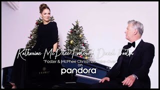 Katharine McPhee Foster amp David Foster  McPhee Foster Christmas TakeOver  Pandora [upl. by Ailegna]