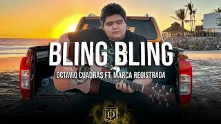 Bling Bling  Octavio Cuadras Ft Marca Registrada  LETRA 😄🔥 [upl. by Stanway896]