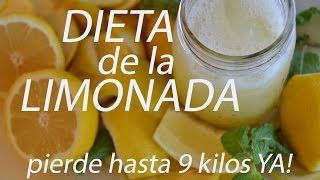 La Dieta de La Limonada para perder peso rápido [upl. by Will]