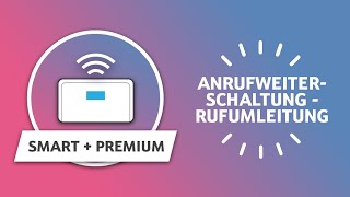 Anrufweiterleitung mit der Digitalisierungsbox Smart amp Premium einrichten – SchrittfürSchritt [upl. by Beryl]