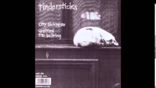 Tindersticks  City Sickness [upl. by Reeta]