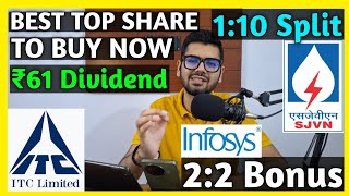 Best Share To Buy Now • ITC Ltd  Infosys amp SJVN • Stocks Declared High Dividend Bonus amp Split [upl. by Stesha]