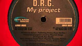 DRG  My project Original Mix 1999 [upl. by Morris]