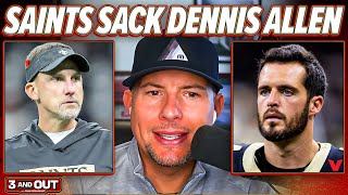 INSTANT REACTION New Orleans Saints FIRE head coach Dennis Allen  3 amp Out [upl. by Devondra]