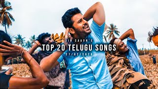 Top 20 Telugu Songs  Jio Saavns Weekly 27 February 2020 [upl. by Hael986]