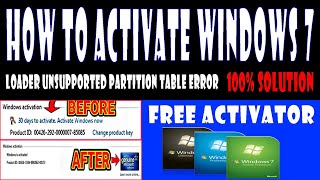 FIXING WINDOWS NOT ACTIVATED  Loader Unsupported Partition Table Error100 Solution [upl. by Attekram]