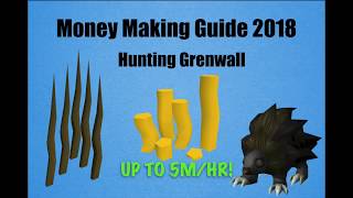 RuneScape 3  Money Making Guide 2018  Catching Grenwall 4MHR [upl. by Farver]