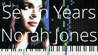 🎹 Seven Years Norah Jones Synthesia Piano Tutorial [upl. by Ibob]