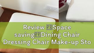 Review 【Space saving】Dining Chair Dressing Chair Makeup Stool Dressing Table Stool Bedroom Simple [upl. by Ateiram287]