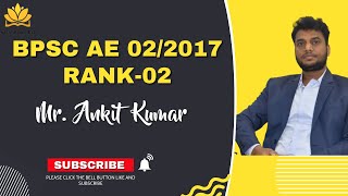 BPSC TOPPER ANKIT KUMAR  RANK02  BIHAR SDO  ANKIT STRATEGY  BPSC 022017  CIVIL ENGINEERING [upl. by Auj]