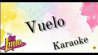 Soy Luna  Vuelo InstrumentalKaraoke [upl. by Broucek690]