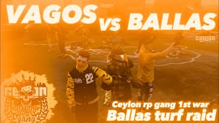 CEYLON RP 1st VAGOS 20 VS BALLAS x LOST MC 30 GANG WAR 💛⚡️  OG  VAGOS ON FIRE 🔥  GTA RP [upl. by Lal866]