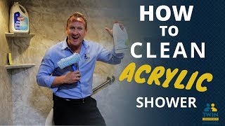 How To Clean Acrylic Tubs And Shower Walls [upl. by Theresina]