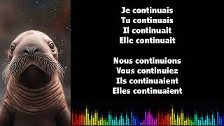 ♫ Japprends le français ♫ Conjugaison I CONTINUER I Imparfait [upl. by Studner943]