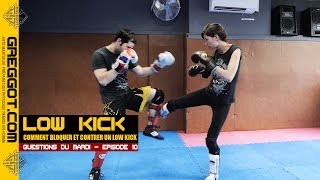 LOW KICK  Comment le bloquer et contrer en BOXE [upl. by Ruthie]