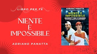 BookTube Italia presenta NIENTE È IMPOSSIBILE  Adriano Panatta [upl. by Kaspar]